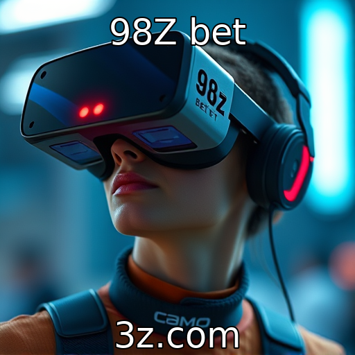 98Z bet | Impacto das tecnologias de realidade virtual na jogabilidade